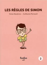 Simon et moi. Les règles de Simon