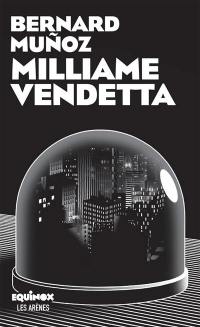 Milliame vendetta