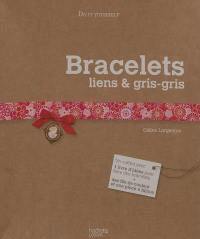 Bacelets liens & gris-gris