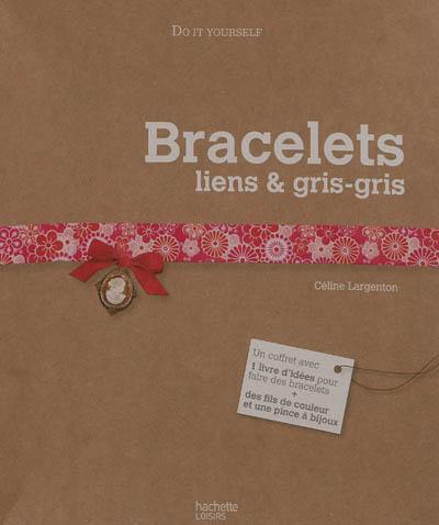 Bacelets liens & gris-gris