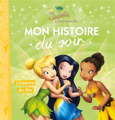 Clochette et le tournoi des fées : l'histoire du film