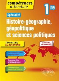 Spécialité histoire géographie, géopolitique et sciences politiques, 1re : nouveaux programmes