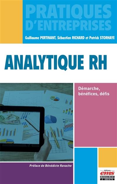 Analytique RH : démarche, bénéfices, défis