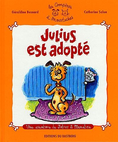 Julius est adopté