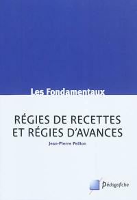 Régies de recettes et régies d'avances