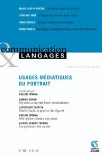 Communication & langages, n° 152. Usages médiatiques du portrait