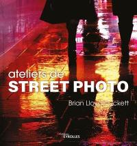 Ateliers de street photo