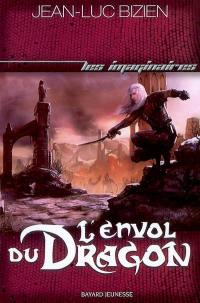 Les empereurs-mages. Vol. 3. L'envol du dragon