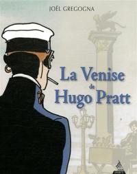 La Venise de Hugo Pratt