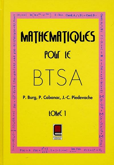 BTSA. Vol. 1. Mathématiques