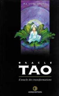 L'oracle tao : l'oracle des transformations