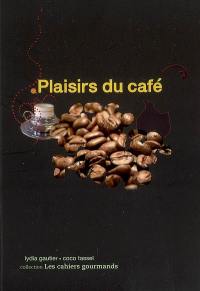 Plaisirs du café