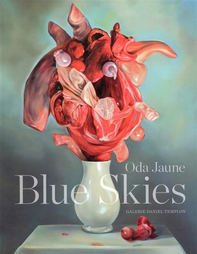 Oda Jaune : blue skies : january 9 to february 20, 2016