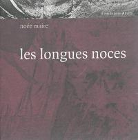 Les longues noces