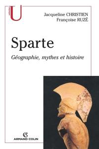 Sparte : géographie, mythes et histoire