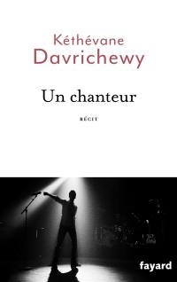 Un chanteur : récit