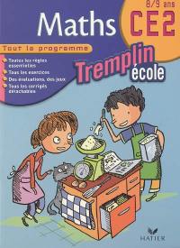 Maths CE2, 8-9 ans : tout le programme