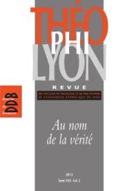 ThéophiLyon, n° 17-2. Au nom de la vérité