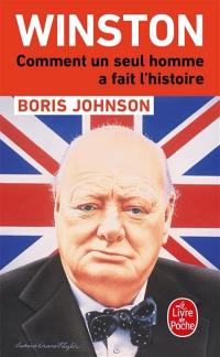 Winston : comment un seul homme a fait l'histoire