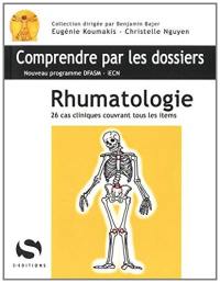 Rhumatologie : 26 cas cliniques couvrant tous les items : nouveau programme DFASM-iECN