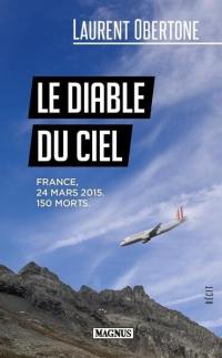 Le diable du ciel : France, 24 mars 2015, 150 morts