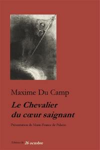 Le chevalier du coeur saignant