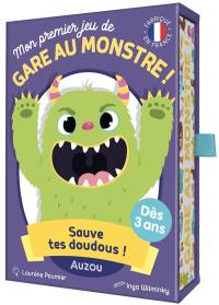 Mon premier jeu de gare au monstre ! : sauve tes doudous !