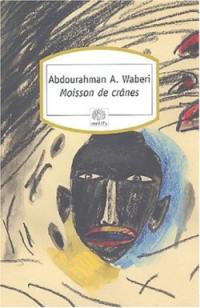 Moisson de crânes : textes pour le Rwanda