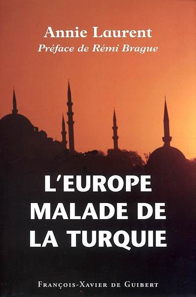 L'Europe malade de la Turquie