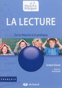 La lecture : de la théorie à la pratique