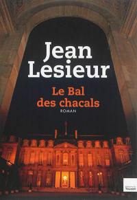 Le bal des chacals