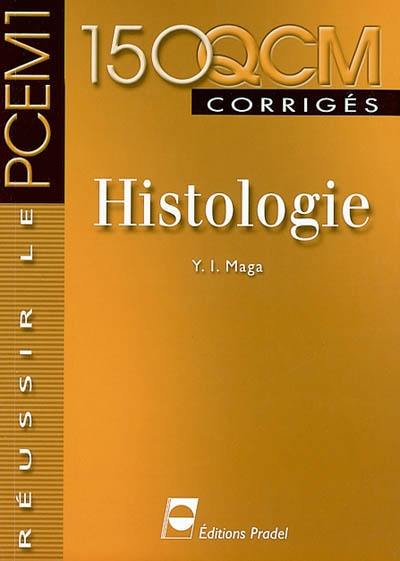 Histologie : 150 QCM corrigés