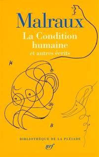 La condition humaine : et autres écrits