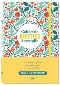 Cahier de recettes à remplir