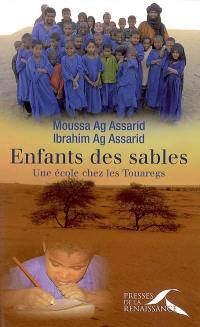 Enfants des sables : une école chez les Touaregs