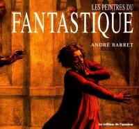 Les peintres du fantastique