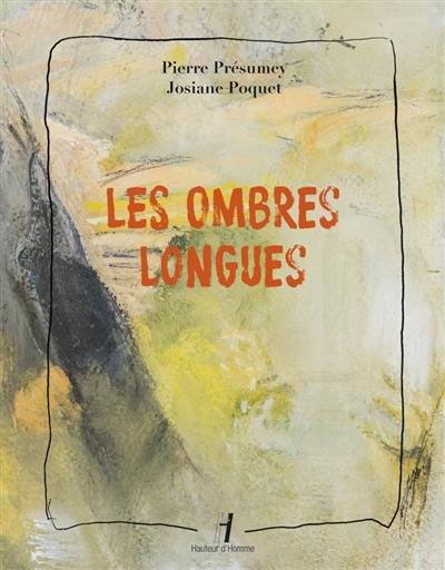 Les ombres longues