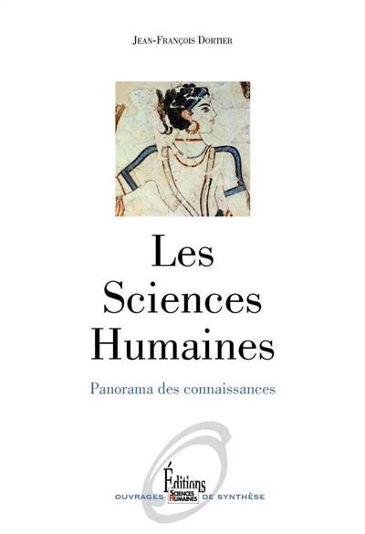 Les sciences humaines : panorama des connaissances