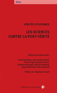 Les sciences contre la post-vérité : vérités citoyennes