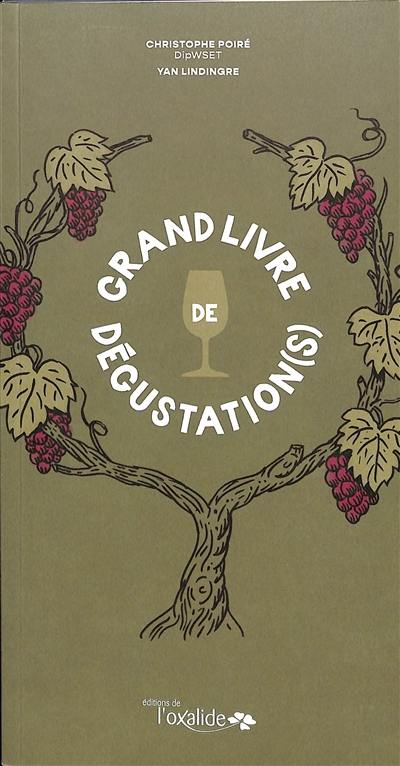 Grand livre de dégustation(s)