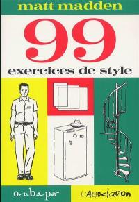 99 exercices de style