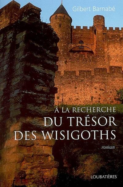 A la recherche du trésor des Wisigoths