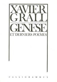 Genèse : et derniers poèmes