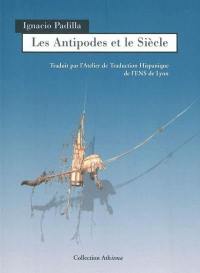 Les antipodes et le siècle