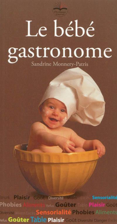 Le bébé gastronome