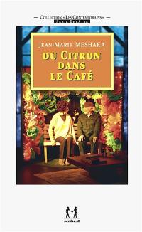 Du citron dans le café