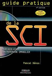 Guide pratique de la SCI : pour bien gérer son patrimoine immobilier