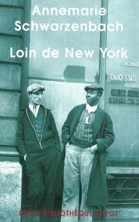 Loin de New York : reportages et photographies, 1936-1938