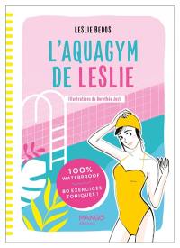 L'aquagym de Leslie