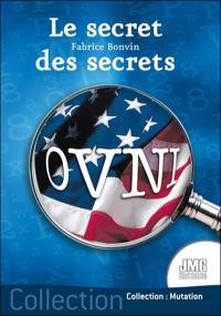 Ovni : le secret des secrets